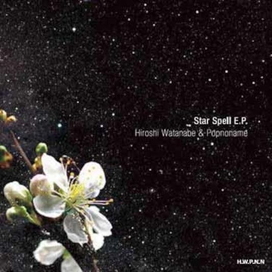 Star Spell E.P. / HWPNN
